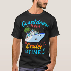 Countdown ist vorbei an Kreuzfahrtzeiten Männer Fr T-Shirt