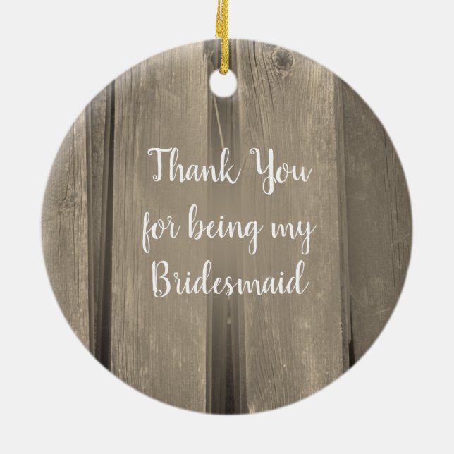 Country Barn Wood Wedding Bridesmaid Vielen Dank Keramikornament (Hinten)