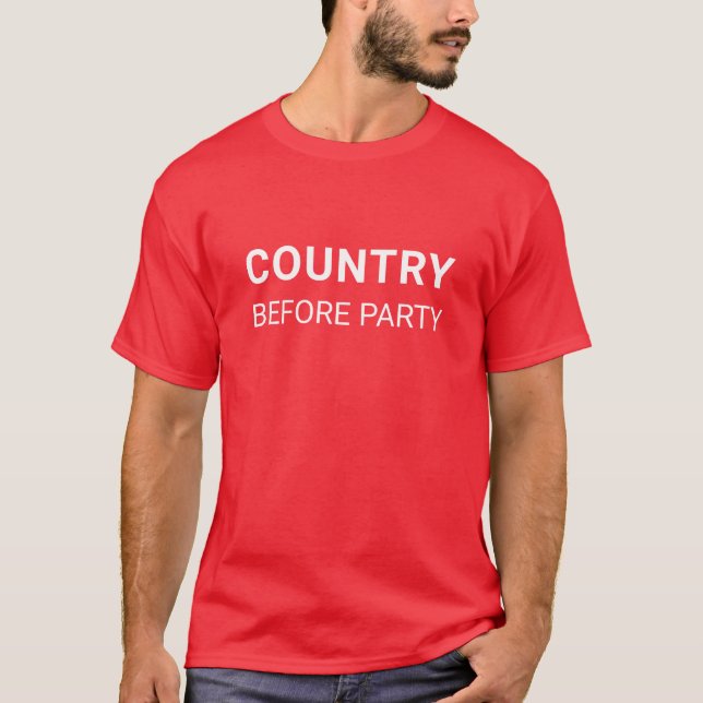 Country Before Party Political  T-Shirt (Vorderseite)