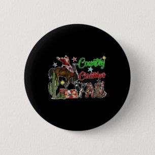 Country Christmas Y'all Cowboy Boots Merry Christm Button