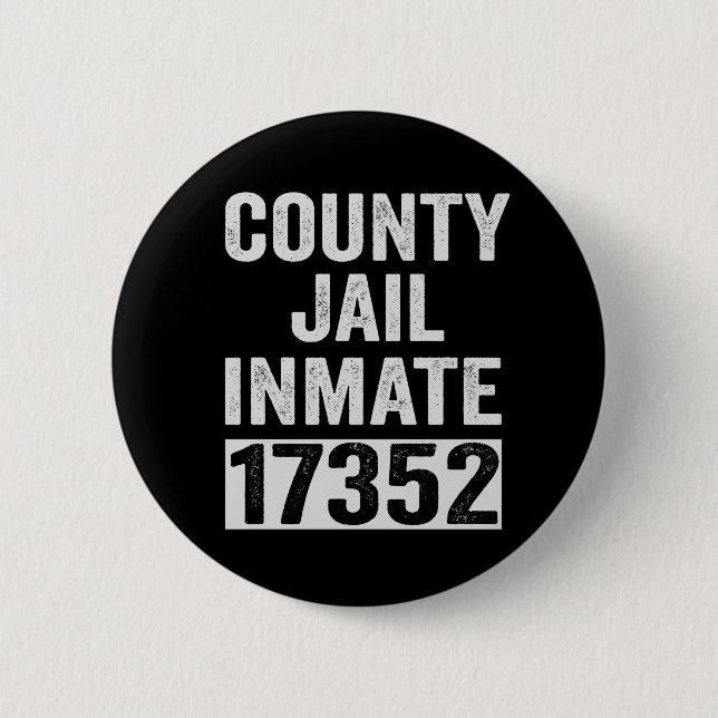 Country Inmate 17352 Funny Halloween Gefängnis Button (Vorderseite)