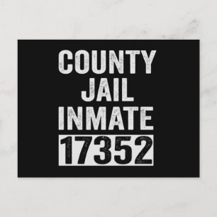 Country Inmate 17352 Funny Halloween Gefängnis Postkarte