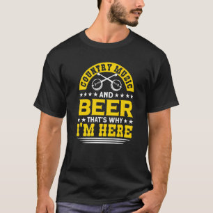 Country Music and Biere Cowboy Country Song Fans M T-Shirt