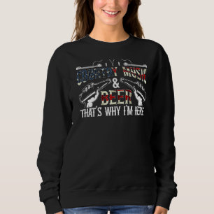 Country Music and Biere das ist der Grund für eine Sweatshirt