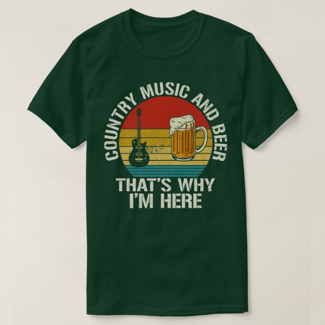 Country Music and Biere das ist der Grund, warum i T-Shirt (Design vorne)