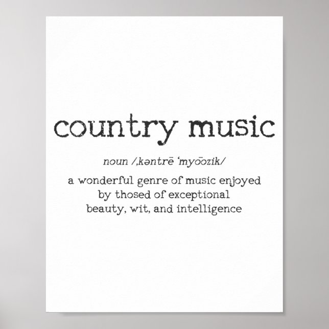 Country Music Definition Funny Saying Musician Gif Poster (Vorne)