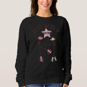 Country Music Festival Western Wear Cowgirl Howdy Sweatshirt