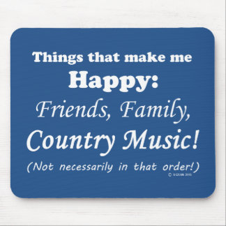 Country Music macht mich glücklich Mousepad