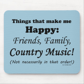 Country Music macht mich glücklich Mousepad