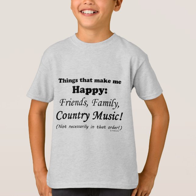 Country Music macht mich glücklich T-Shirt (Vorderseite)