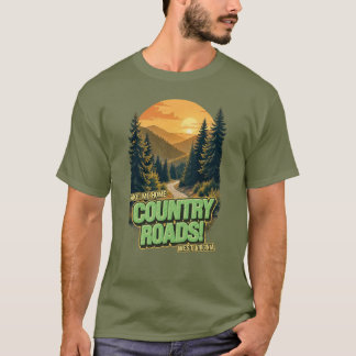 Country Road West Virginia Tshirt