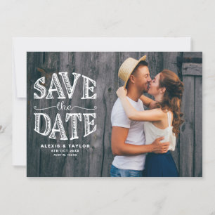 Country Rustic Typografy Foto Overlay Save The Date
