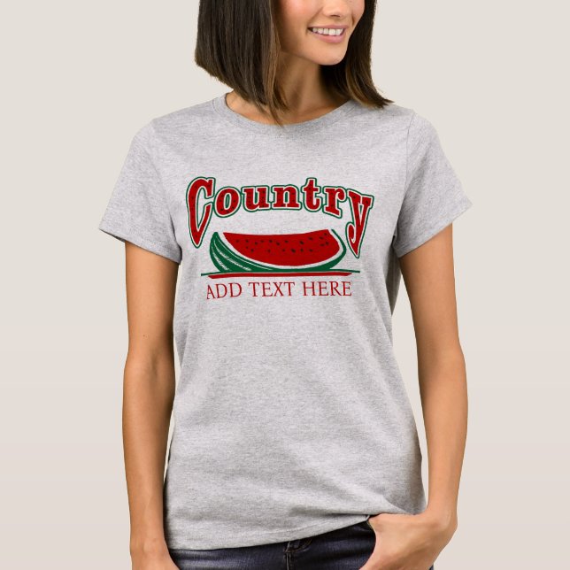 Country Watermelon T - Shirt (Vorderseite)