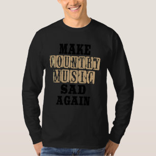 Countrymusik wieder trauern klassische Musik T-Shirt