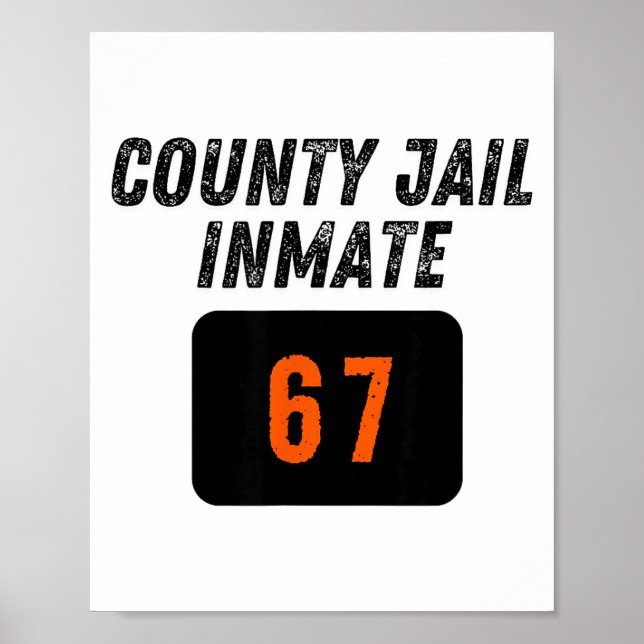 County Jail Prison Inmate 67 Halloween Funny Mens  Poster (Vorne)