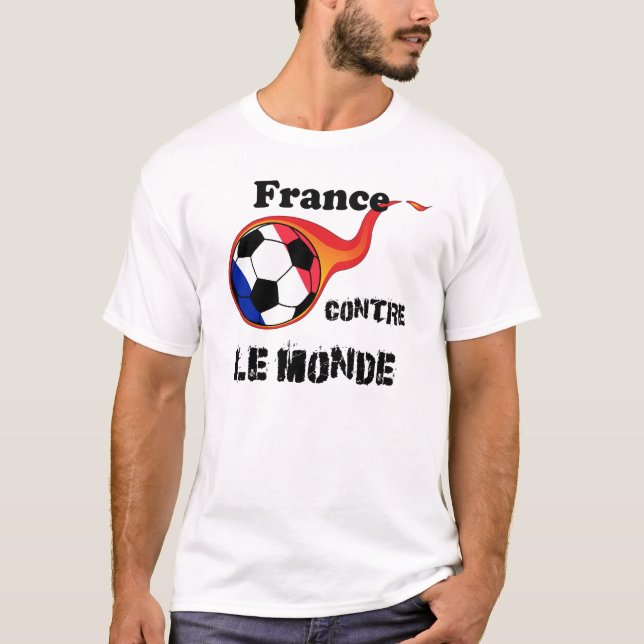 Coupe du Monde - Frankreich vs. Le Monde T-Shirt (Vorderseite)