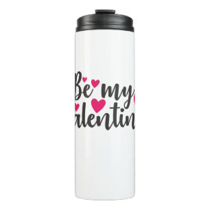 Couple Art be My Valentine Thermosbecher
