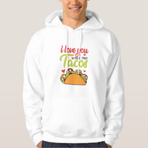 Couple Geschenk I Liebe Sie mehr als Tacos Hoodie