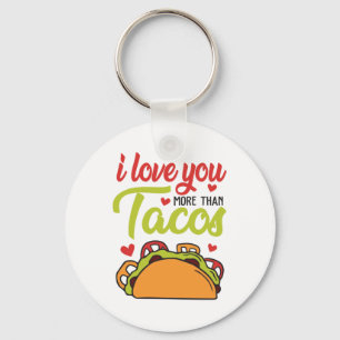 Couple Geschenk I Liebe Sie mehr als Tacos Schlüsselanhänger
