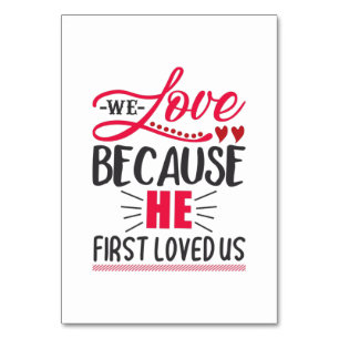 Couple Geschenk wir Liebe, weil er uns zuerst geli Tischnummer