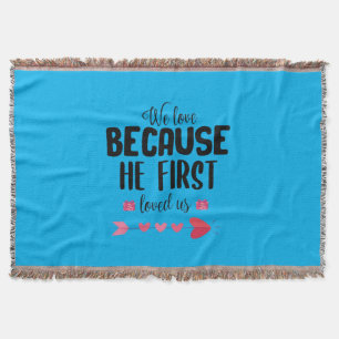 Couple Geschenk wir Liebe, weil er zuerst Decke