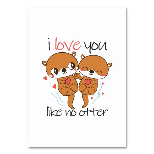 Couple Gift I Love You Like No Otter Tischnummer (Vorderseite)
