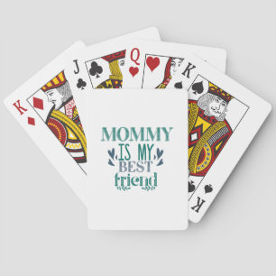 Couple Gift Mommy ist mein bester Freund Spielkarten