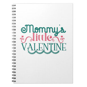 Couple Gift Mommy's Little Valentine Notizblock