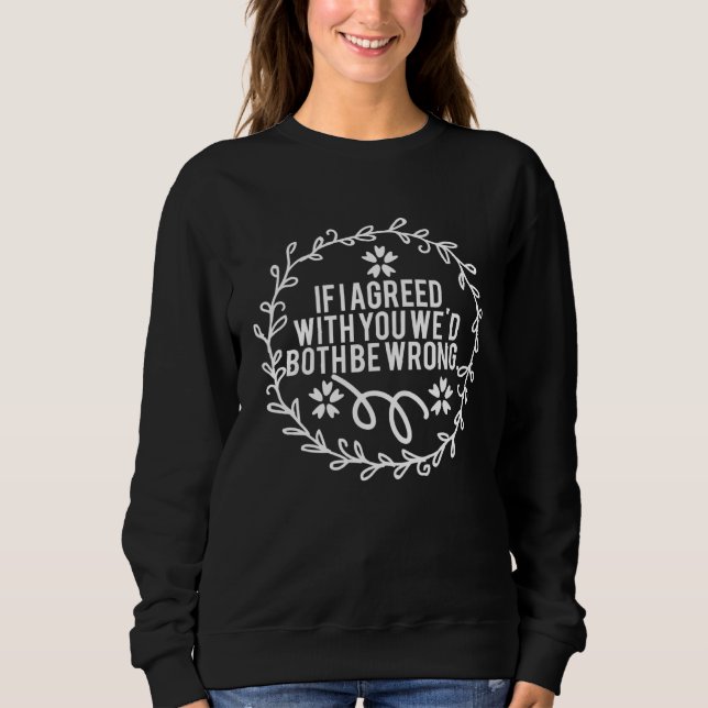 Couple Quotes Writings Sweatshirt (Vorderseite)