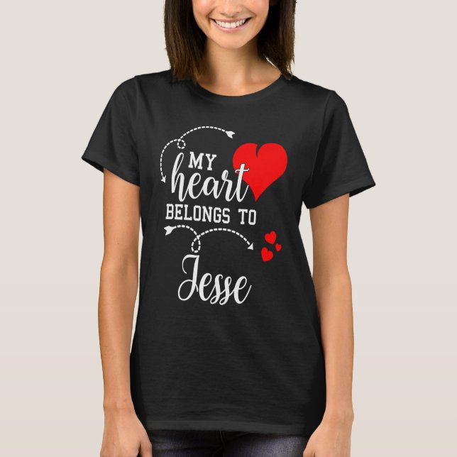 Couples Matching  My Heart Belong to Jesse  My Lov T-Shirt (Vorderseite)