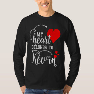 Couples Matching  My Heart Belong to Kevin  My Lov T-Shirt