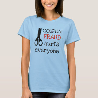 Coupon Fraud Hurd T-Shirt