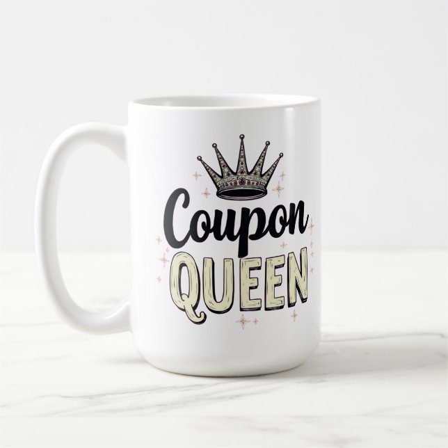 Coupon-Königin - Krone der königlichen Schnäppchen Kaffeetasse (Links)