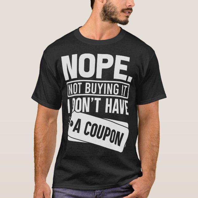Couponcouponcouponcouponer S2 (32) T-Shirt (Vorderseite)