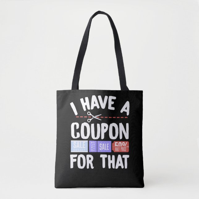 Couponing Couponer I Have A Coupon For That (Vorderseite)