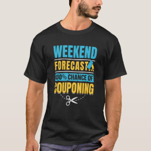 Couponing Rett Weekend Prognose 100 Putschwahrsche T-Shirt