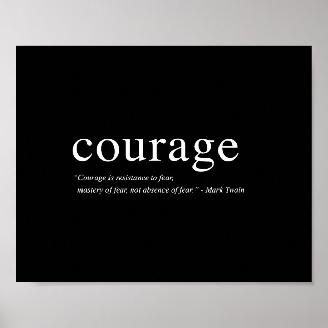 Courage - 8"x10" Kunstdrucken Poster (Vorne)