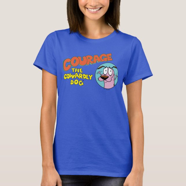 Courage des feigen Hundes | Logo anzeigen T-Shirt (Vorderseite)