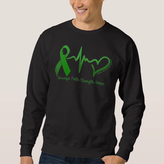 Courage Faith Strength Hope Kidney Disease Awarene Sweatshirt (Vorderseite)