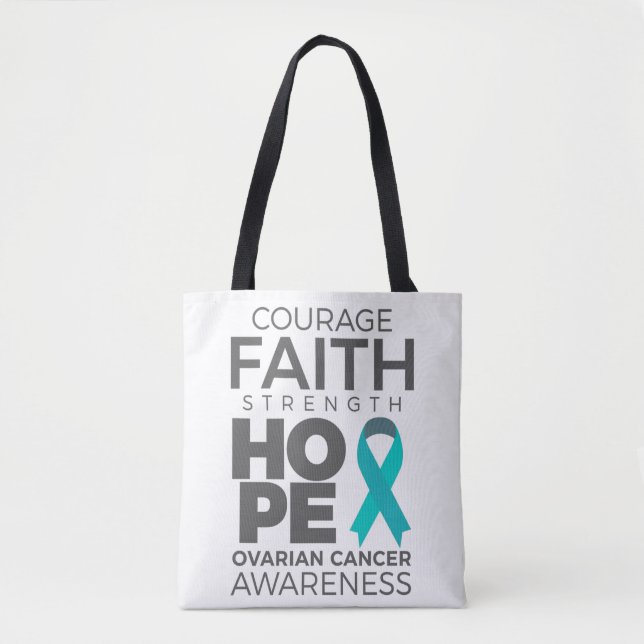 Courage Faith Strength Hope Ovarian Awareness (Vorderseite)
