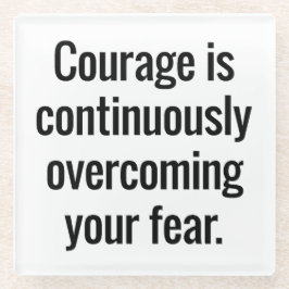 Courage Glass Untersetzer