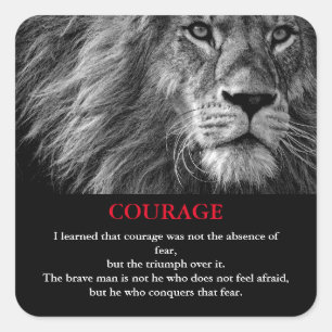 Courage Lion Motivierend Inspiration Quadratischer Aufkleber