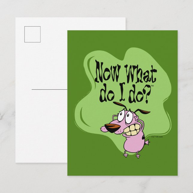 Courage the Cowardly Dog | Now What Do I Do? Postkarte (Vorne/Hinten)