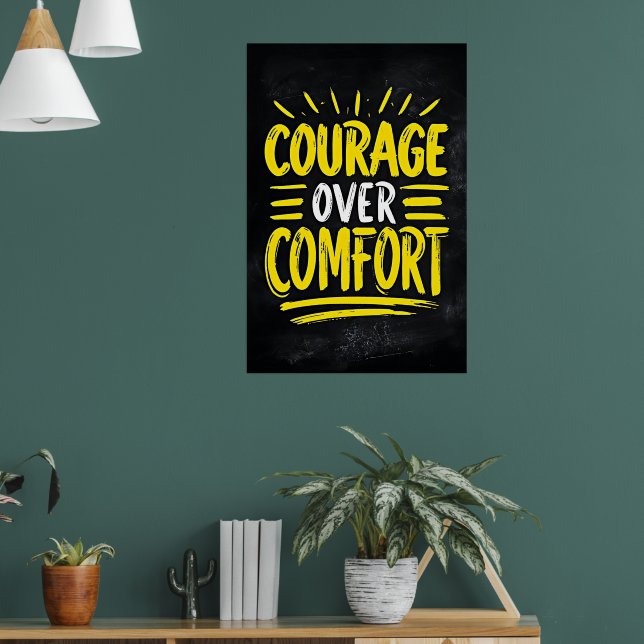 Courage über Komfort - Motivierend Angebot Poster (Wohnzimmer 1)