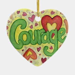 Courage Word Art Custom Holiday Geschenk Ornamente