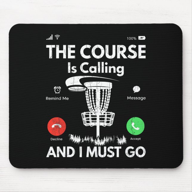 Course ruft lustigen Disc-Golf-Spieler Golfen G Mousepad (Vorne)