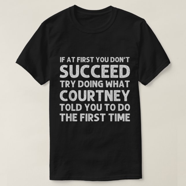COURTNEY Name Personalisiert Geburtstag Funny Chri T-Shirt (Design vorne)
