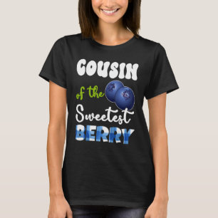 Cousin Berry 1. Geburtstag Blueberry Thema Süßest T-Shirt
