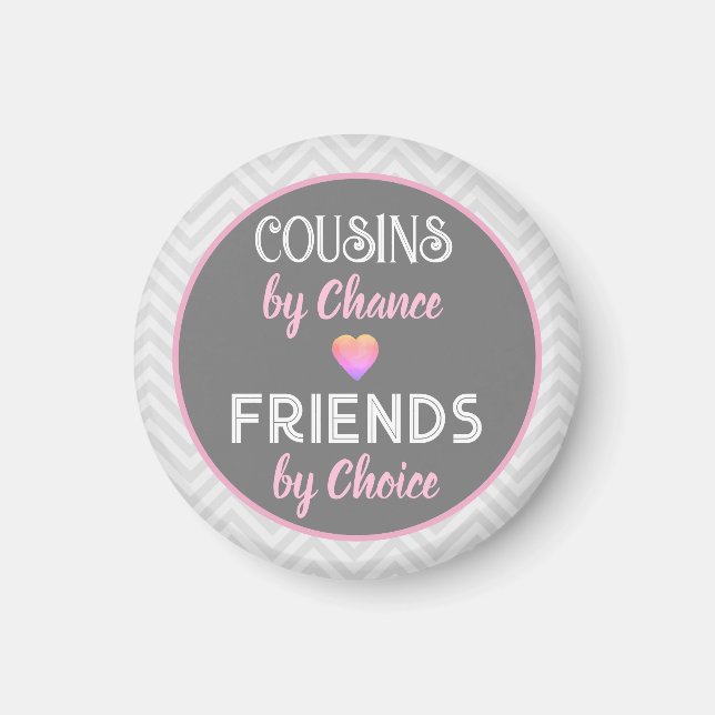 Cousin! Besondere Freundschaftsgeschenk Magnet (Vorne)