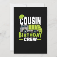 Cousin Birthday Crew Garbage Truck